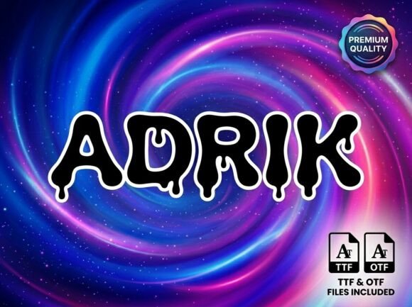 Adrik: A Drip Display Font That Moves Your Headlines