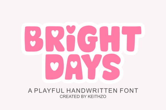 Bright Days: A Joyful Display Font for Scroll-Stopping Campaigns