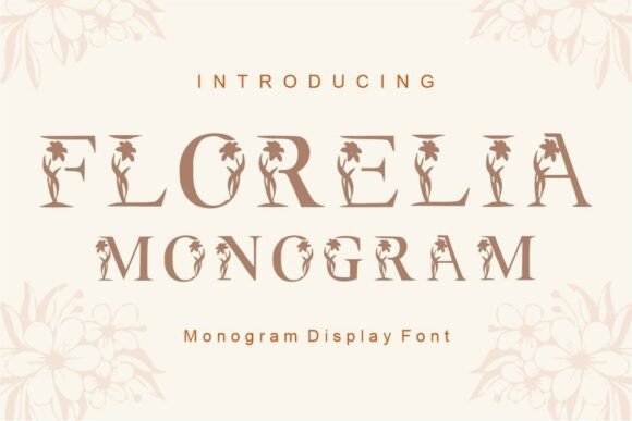 Florelia Monogram Typeface for Stronger Brand Messaging