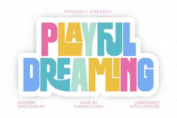 Playful Dreaming: A Display Font That Captures Attention